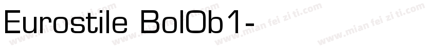 Eurostile Bol0b1字体转换